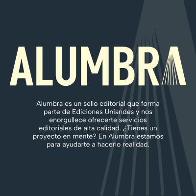 Alumbra: experiencia editorial que transforma ideas