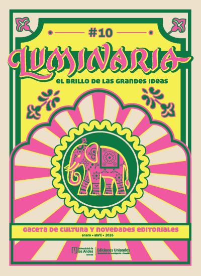 Llegamos a la décima edición de la gaceta Luminaria